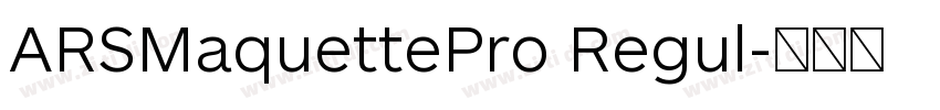 ARSMaquettePro Regul字体转换